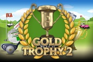 GOLD TROPHY 2 プレイ